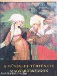 A művészet története Magyarországon