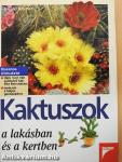 Kaktuszok a lakásban és a kertben