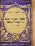 Récits des temps Mérovingiens