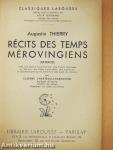 Récits des temps Mérovingiens