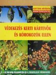 Védekezés kerti kártevők és kórokozók ellen