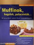 Muffinok, bagelek, palacsinták...