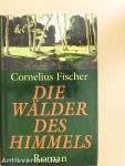 Die Wälder des Himmels