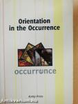 Orientation in the Occurrence