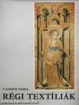 Régi textíliák
