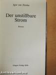Der unstillbare Strom