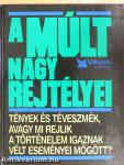 A múlt nagy rejtélyei