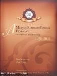 A Magyar Reumatológusok Egyesülete története és tevékenysége