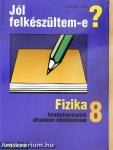 Fizika feladatsorozatok általános iskolásoknak 8.