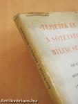 »Tépjétek le a sötétség bilincseit«