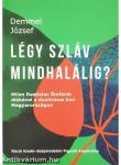 Légy szláv mindhalálig