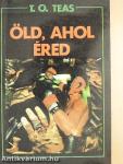 Öld, ahol éred