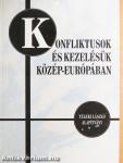 Konfliktusok és kezelésük Közép-Európában
