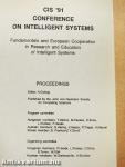 CIS '91 - Conference on Intelligent Systems