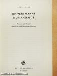 Thomas Manns Humanismus