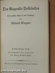 Rienzi der letzte der Tribunen/Der fliegende Hollander/Lohengrin/Tristan und Isolde/Die Meistersinger von Nürnberg (gótbetűs)