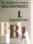 Bibliaismeret I.