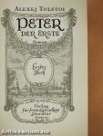 Peter der Erste I-II.