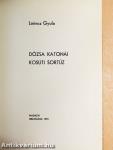 Dózsa katonái/Kosúti sortűz