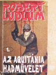 Az Aquitánia hadművelet 1-2.