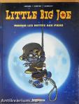 Little Big Joe - Mourir les bottes aux pieds