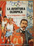 La aventura olímpica De la Antigüedad a 1924