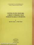 United States History: A Brief Introduction for Hungarian Students
