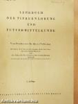 Lehrbuch der Tierernährung und Futtermittelkunde
