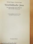Verschlußsache Jesus - Die Qumranrollen und die Wahrheit über das frühe Christentum