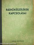 Rádiókészülékek kapcsolásai