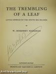 The Trembling of a Leaf