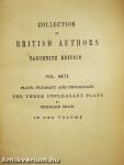 The Three Unpleasant Plays