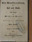 Die Bankiersfrau, oder: Hof und stadt I-II. (gótbetűs)