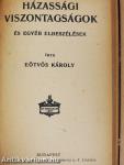 A fekete báró/Házassági viszontagságok