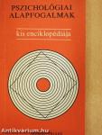 Pszichológiai alapfogalmak kis enciklopédiája