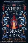 Where the Library Hides (Secrets of the Nile Duology, Book 2)