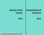 Növényvédő szerek és Termésnövelő anyagok 2025 I-II.