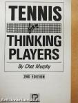 Tennis for Thinking Players