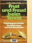 Frust und Freud beim Tennis
