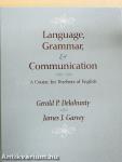 Language, Grammar, and Communication