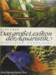 Das große Lexikon der Aquaristik