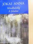 Mindhalálig/A feladat