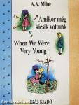 Amikor még kicsik voltunk
