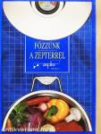 Főzzünk a Zepterrel