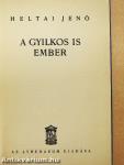 A gyilkos is ember