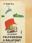 Felfedezem a Balatont