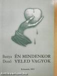Én mindenkor veled vagyok