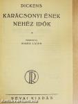 Karácsonyi ének/Nehéz idők