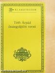 Tóth Árpád összegyűjtött versei
