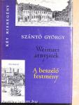 Weimari árnyjáték/A beszélő festmény